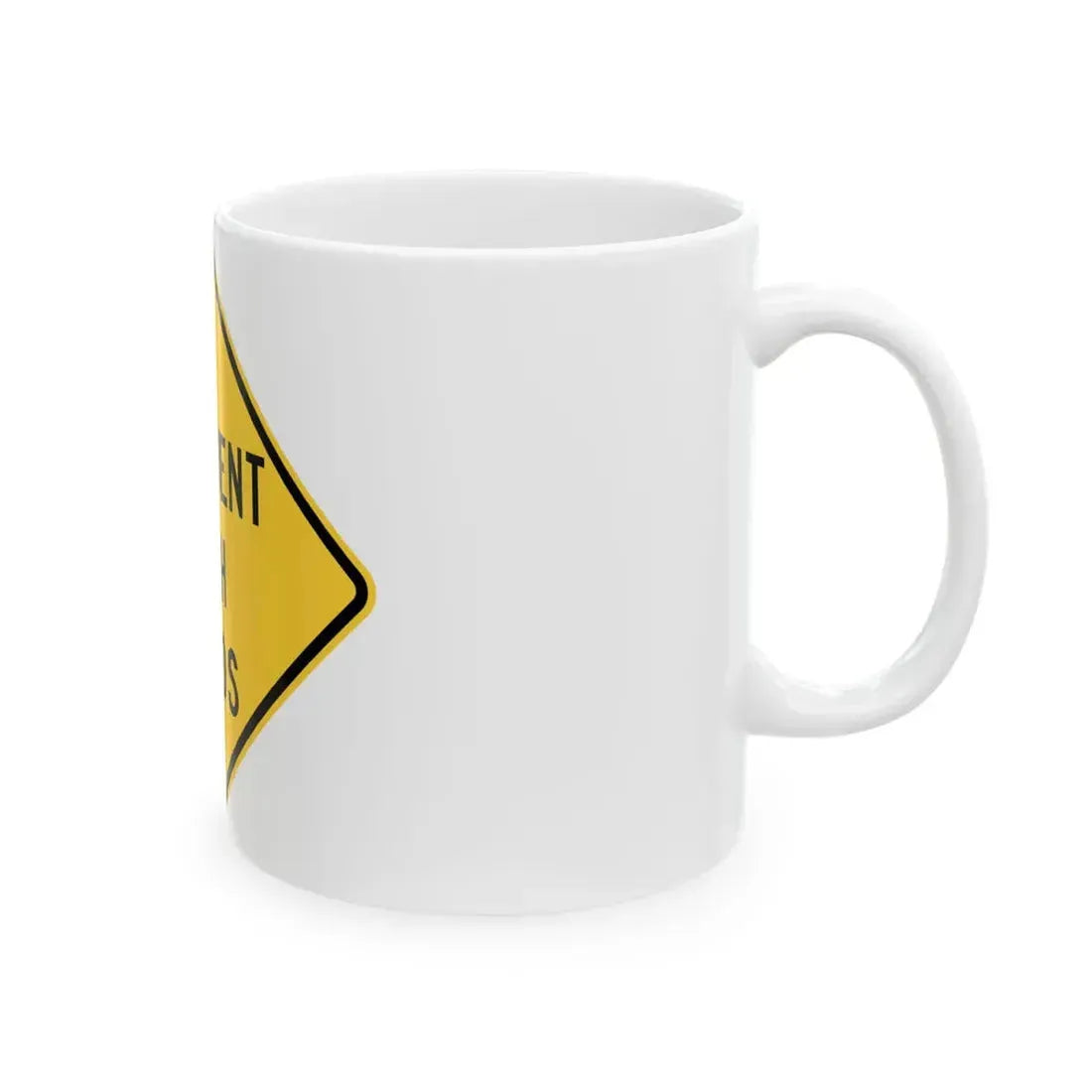 FREQUENT HIGH WINDS ITD W8-19 (Idaho) (Road Sign) White Coffee Mug - Go Mug Yourself