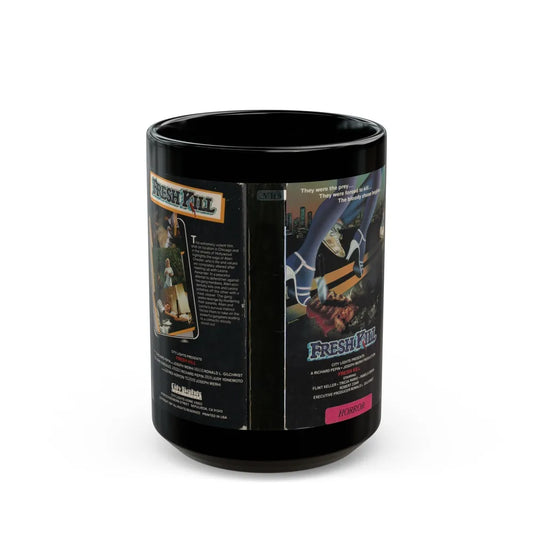 FRESH KILL (VHS COVER) - Black Coffee Mug-15oz-Go Mug Yourself