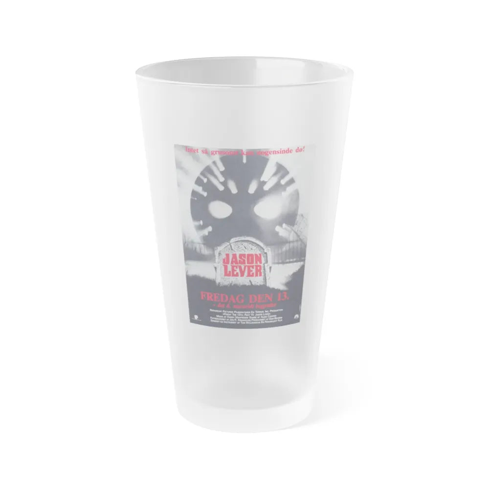 FRIDAY THE 13TH PART VI - JASON LIVES (DANISH) 1986 Movie Poster - Frosted Pint Glass 16oz-16oz-Frosted-Go Mug Yourself