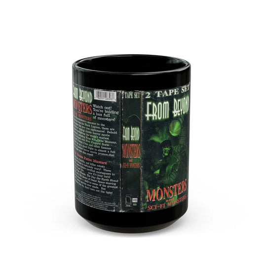 FROM BEYOND MONSTERS AND SCI FI MONSTERS (VHS COVER) - Black Coffee Mug-15oz-Go Mug Yourself