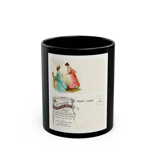 Front and back of advertising postcard for Campbell's Dye Works - Black Coffee Mug 11oz - Go Mug Yourself