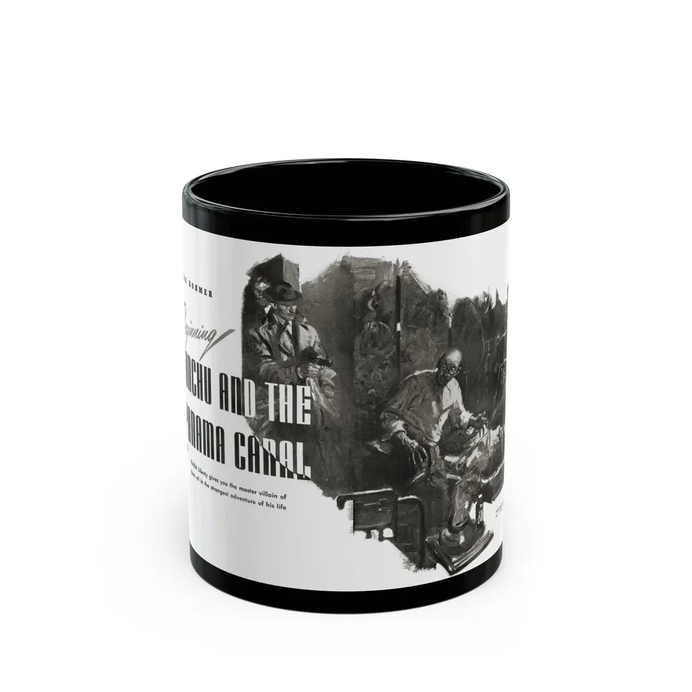Fu Manchu and the Panama Canal (1), Liberty magazine, November 16, 1940 - Black Coffee Mug 11oz - Go Mug Yourself