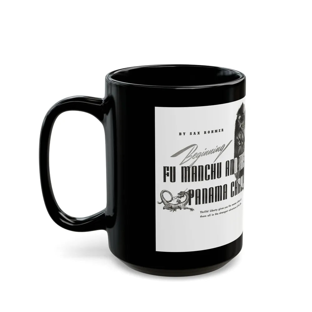 Fu Manchu and the Panama Canal (1), Liberty magazine, November 16, 1940 - Black Coffee Mug - Go Mug Yourself