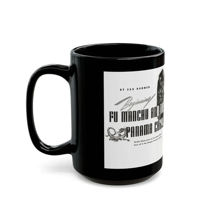 Fu Manchu and the Panama Canal (1), Liberty magazine, November 16, 1940 - Black Coffee Mug - Go Mug Yourself