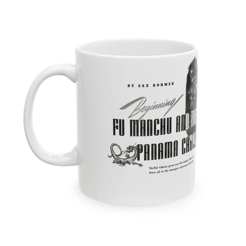 Fu Manchu and the Panama Canal (1), Liberty magazine, November 16, 1940 - White Coffee Mug - Go Mug Yourself