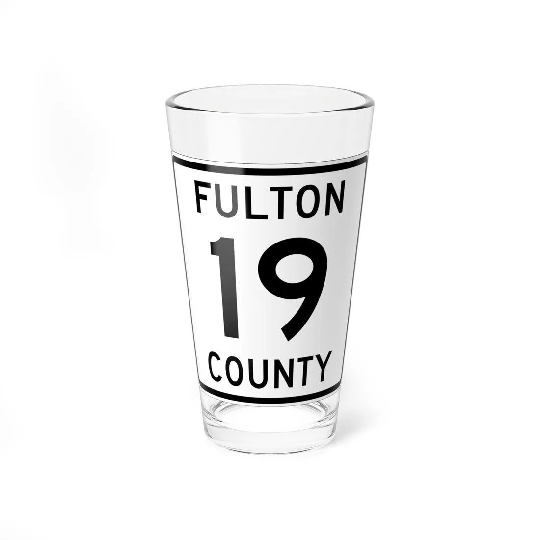 Fulton County Route 19 OH (Ohio) (Road Sign) Pint Glass 16oz 16oz - Go Mug Yourself