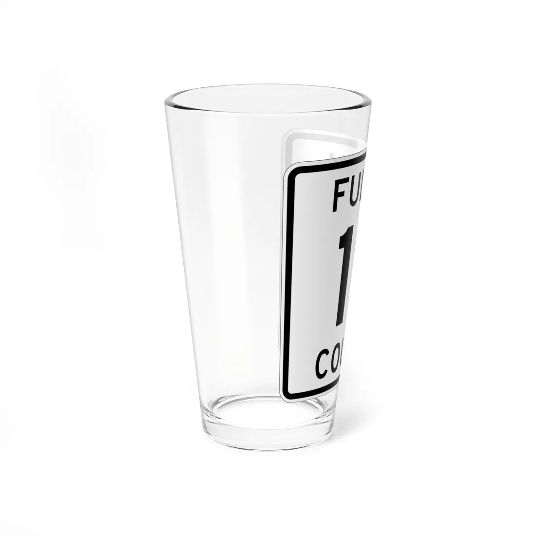 Fulton County Route 19 OH (Ohio) (Road Sign) Pint Glass 16oz - Go Mug Yourself