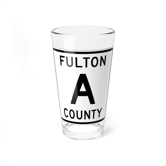 Fulton County Route A OH (Ohio) (Road Sign) Pint Glass 16oz 16oz - Go Mug Yourself