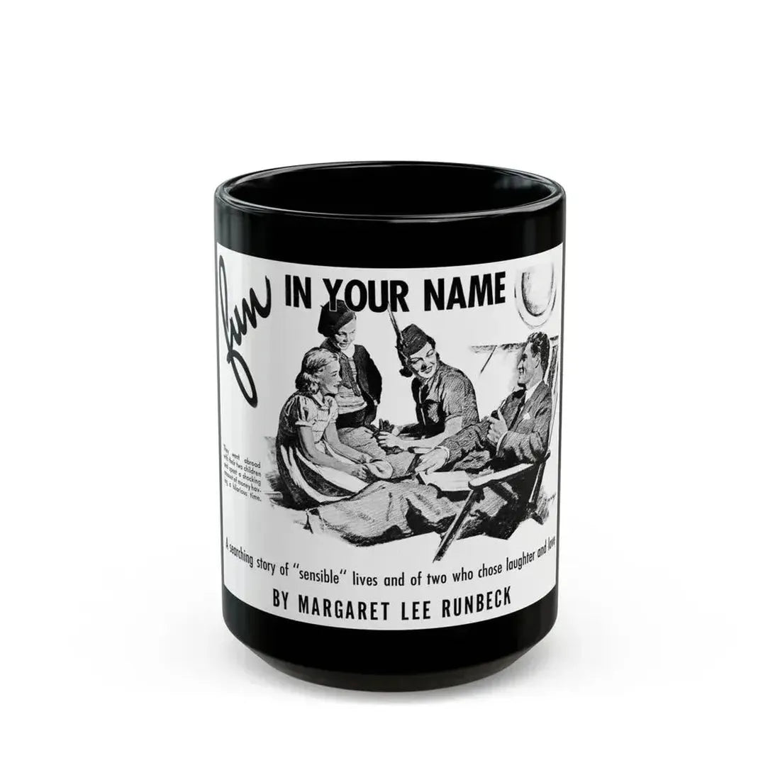 Fun In Your Name, Liberty, November 26, 1938 - Black Coffee Mug 15oz - Go Mug Yourself