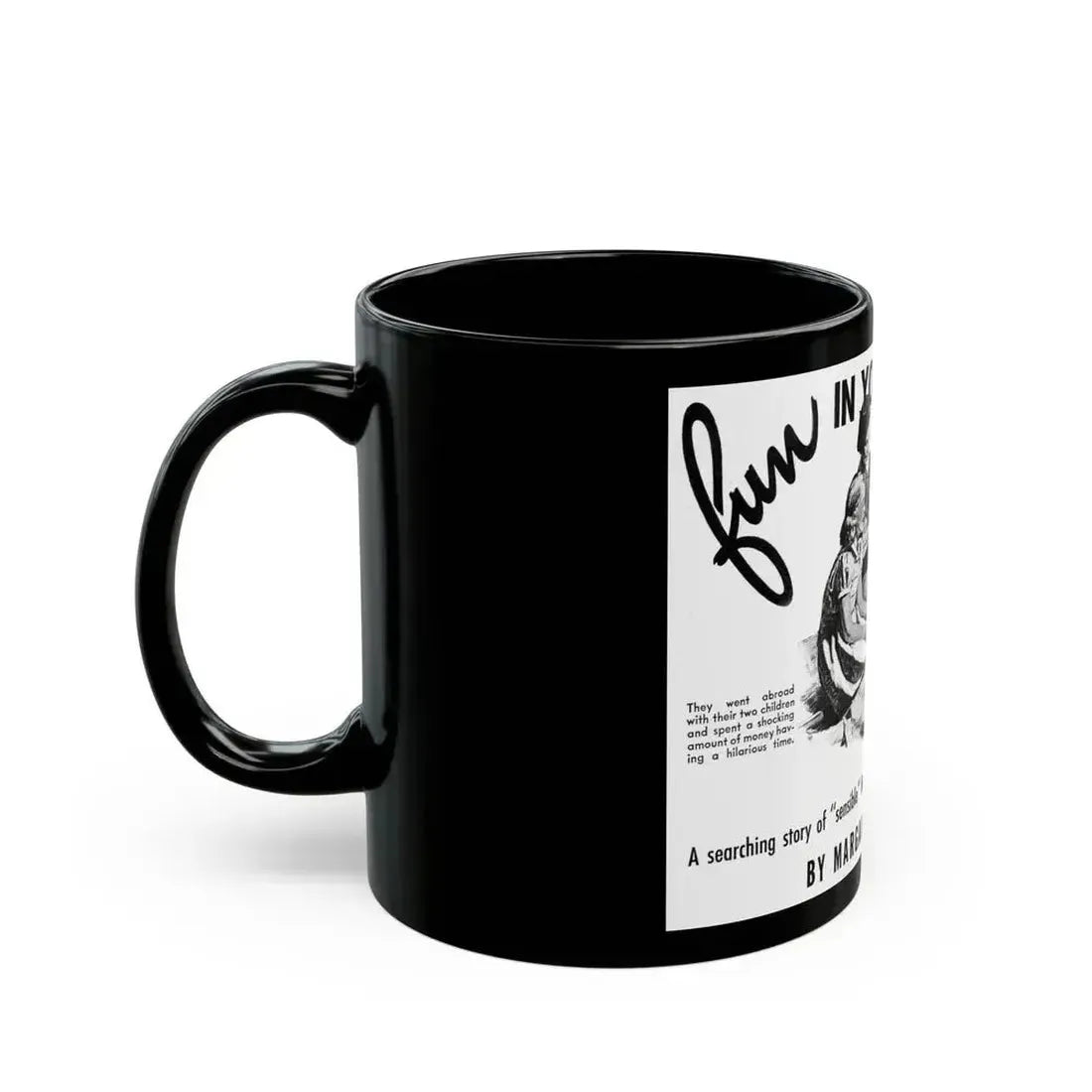 Fun In Your Name, Liberty, November 26, 1938 - Black Coffee Mug - Go Mug Yourself