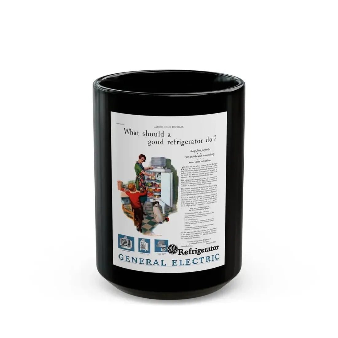GE Refrigerator ad, Ladies' Home Journal, September 1927 - Black Coffee Mug - Go Mug Yourself