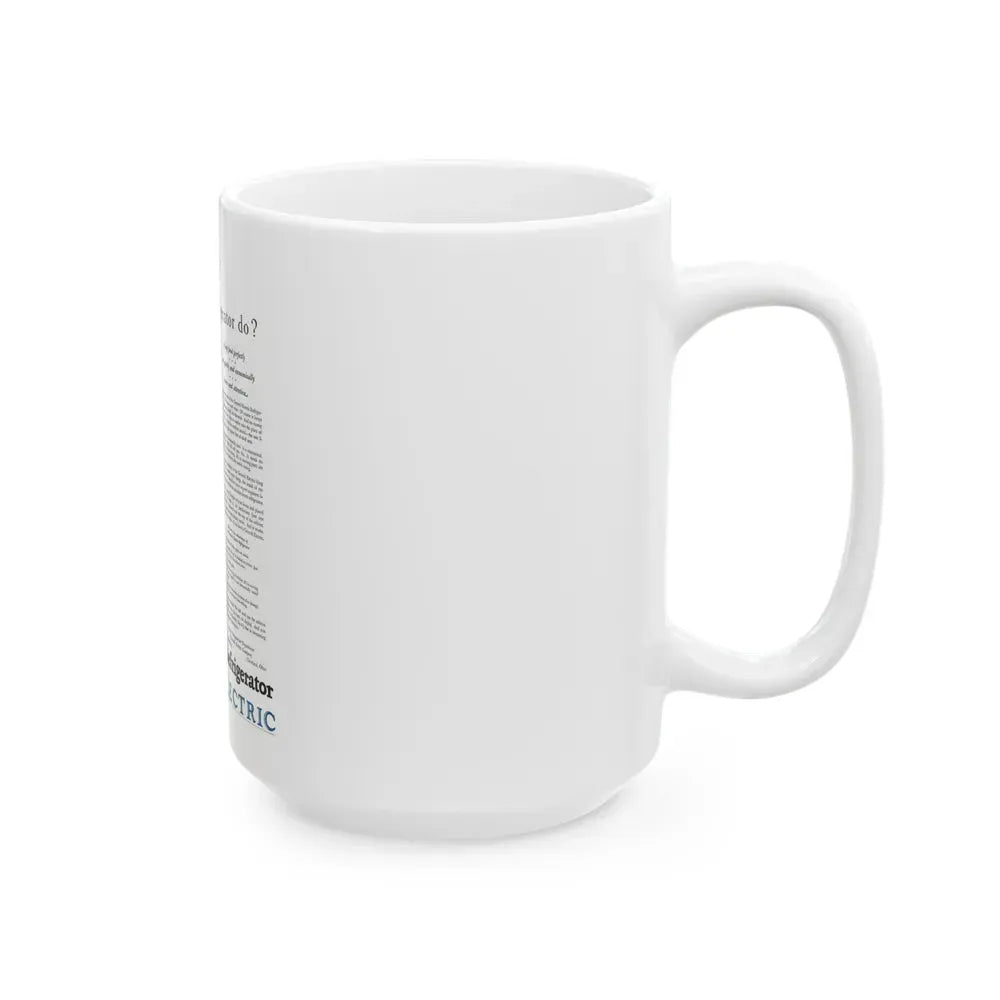 GE Refrigerator ad, Ladies' Home Journal, September 1927 - White Coffee Mug - Go Mug Yourself