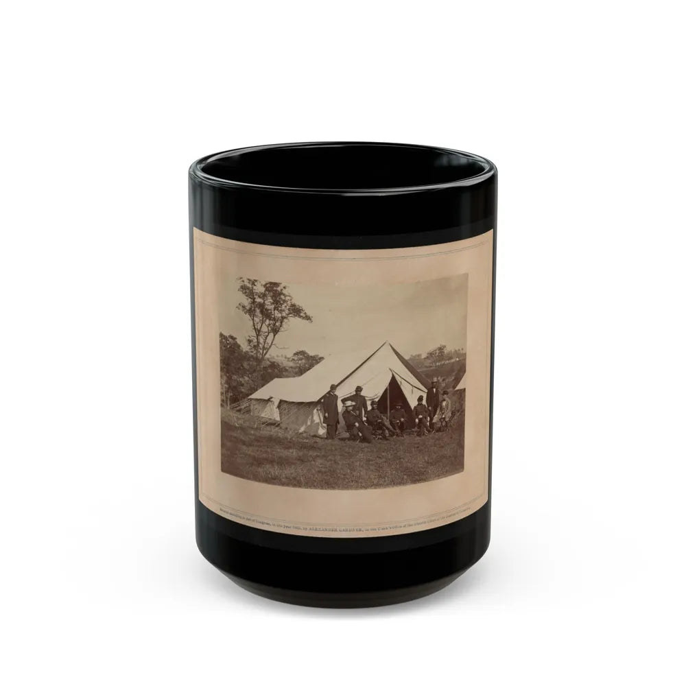 Gen. Randolph B. Marcy With Officers And Civilians At Army Of The Potomac Headquarters. Antietam, Md. (U.S. Civil War) Black Coffee Mug-15oz-Go Mug Yourself