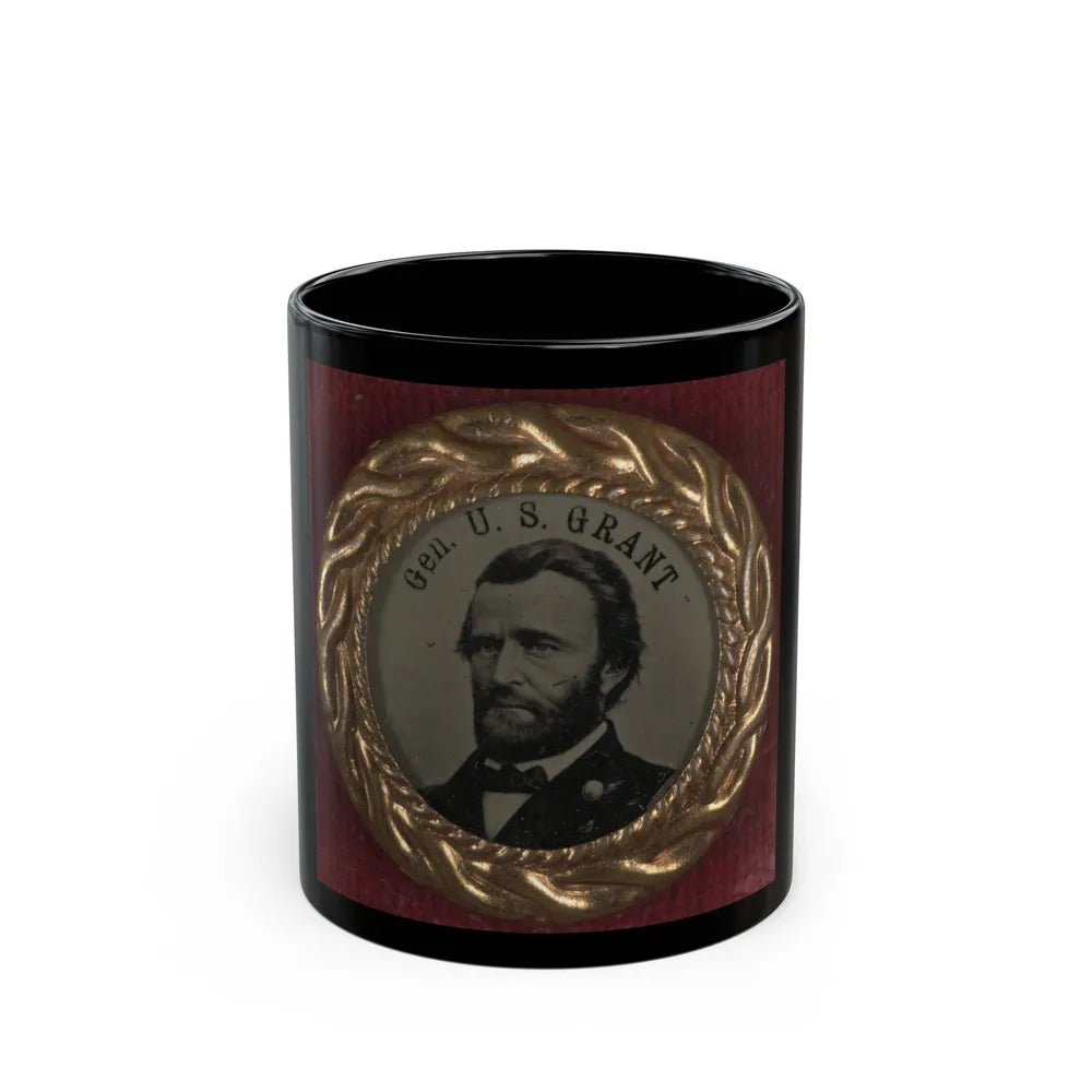 Gen. U.S. Grant Campaign Button For 1868 Presidential Election (U.S. Civil War) Black Coffee Mug-11oz-Go Mug Yourself