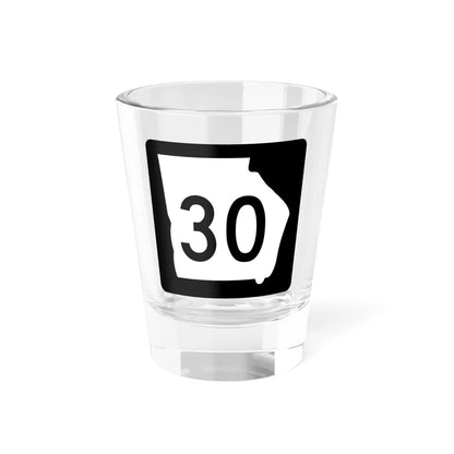 Georgia 30 (Georgia) (Road Sign) Shot Glass 1.5oz 1.5oz - Go Mug Yourself