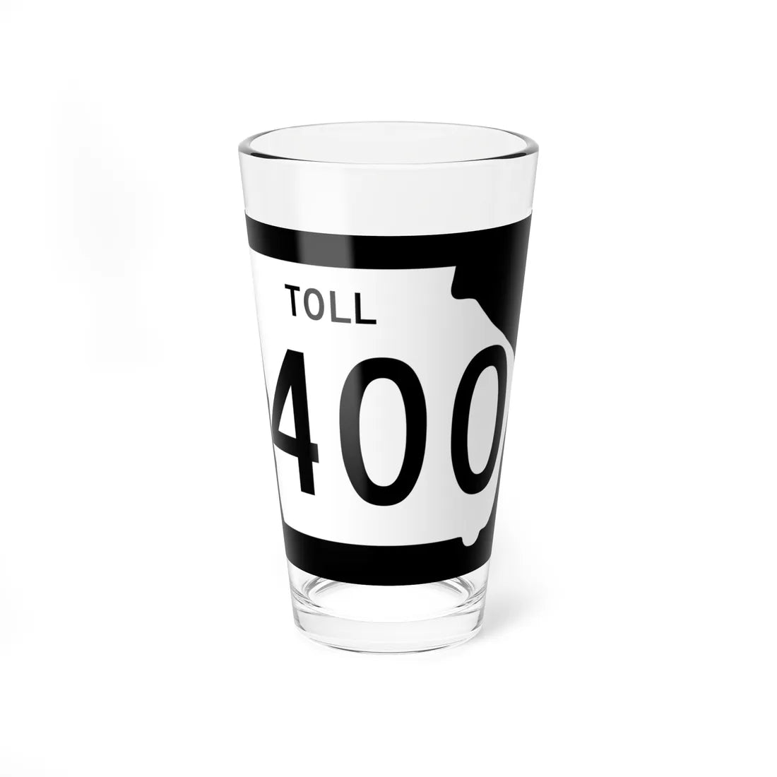 Georgia 400 Toll (Georgia) (Road Sign) Pint Glss 16oz 16oz - Go Mug Yourself