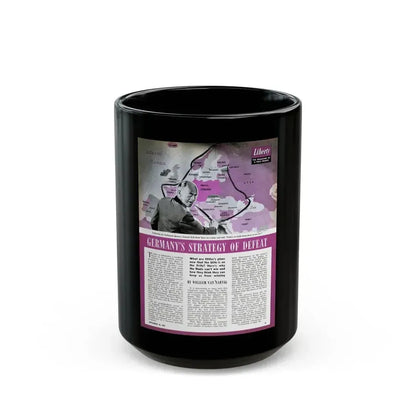 Germany's Strategy of Defeat, Liberty, September 18, 1943 - Black Coffee Mug 15oz - Go Mug Yourself