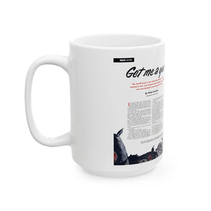 Get Me a Gun, Cavalier magazine, January 1953 - White Coffee Mug - Go Mug Yourself