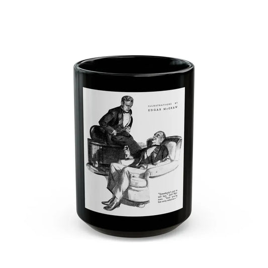 Getaway Money (2), Liberty magazine, February 2, 1935 - Black Coffee Mug 15oz - Go Mug Yourself
