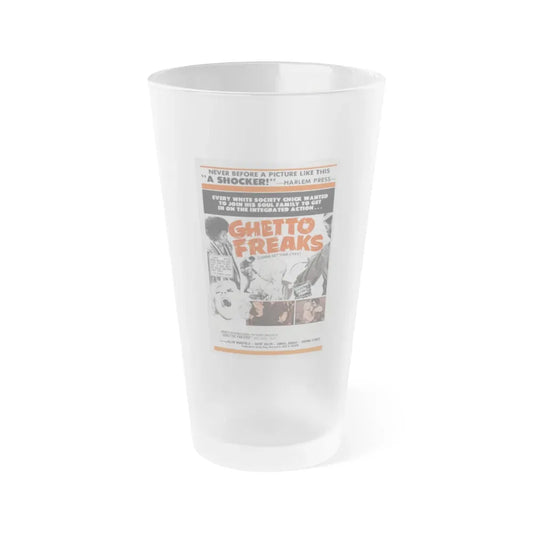 GHETTO FREAKS 1970 Movie Poster - Frosted Pint Glass 16oz 16oz Frosted - Go Mug Yourself