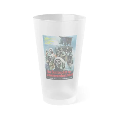 GHOST SHIPS OF THE BLIND DEAD (THE GHOST GALLEON) (GERMAN) 1974 Movie Poster - Frosted Pint Glass 16oz Default Title - Go Mug Yourself