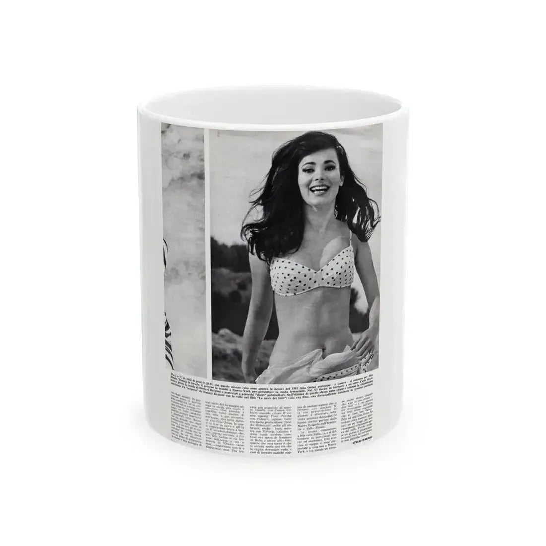Gila Golan #169 - Tempo Italian Mag. 1967 - 1 Page 1 B&W Photo (Vintage Female Icon) White Coffee Mug 11oz - Go Mug Yourself