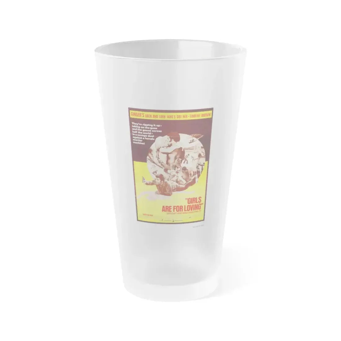 GIRLS ARE FOR LOVING (2) 1973 Movie Poster - Frosted Pint Glass 16oz Default Title - Go Mug Yourself