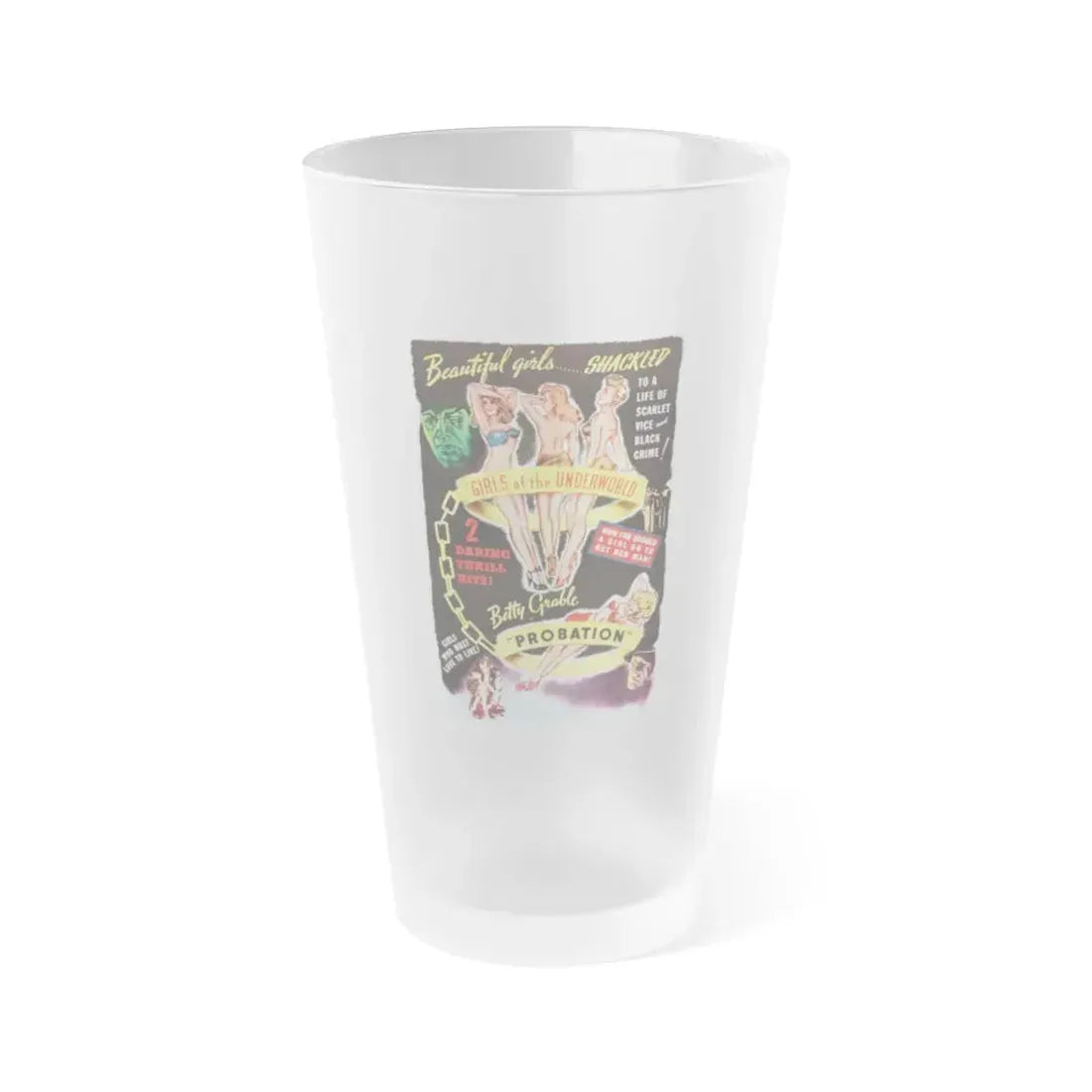 GIRLS OF THE UNDERWORLD + PROBATION 1940 Movie Poster - Frosted Pint Glass 16oz Default Title - Go Mug Yourself