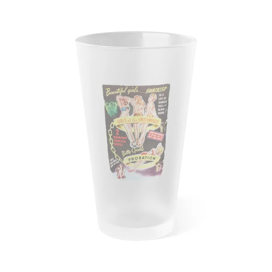 GIRLS OF THE UNDERWORLD + PROBATION 1940 Movie Poster - Frosted Pint Glass 16oz-Go Mug Yourself