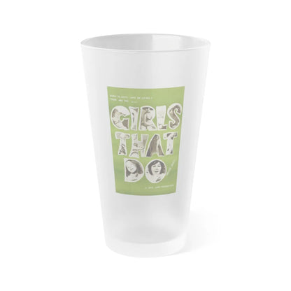 GIRLS THAT DO 1969 Movie Poster - Frosted Pint Glass 16oz-Go Mug Yourself