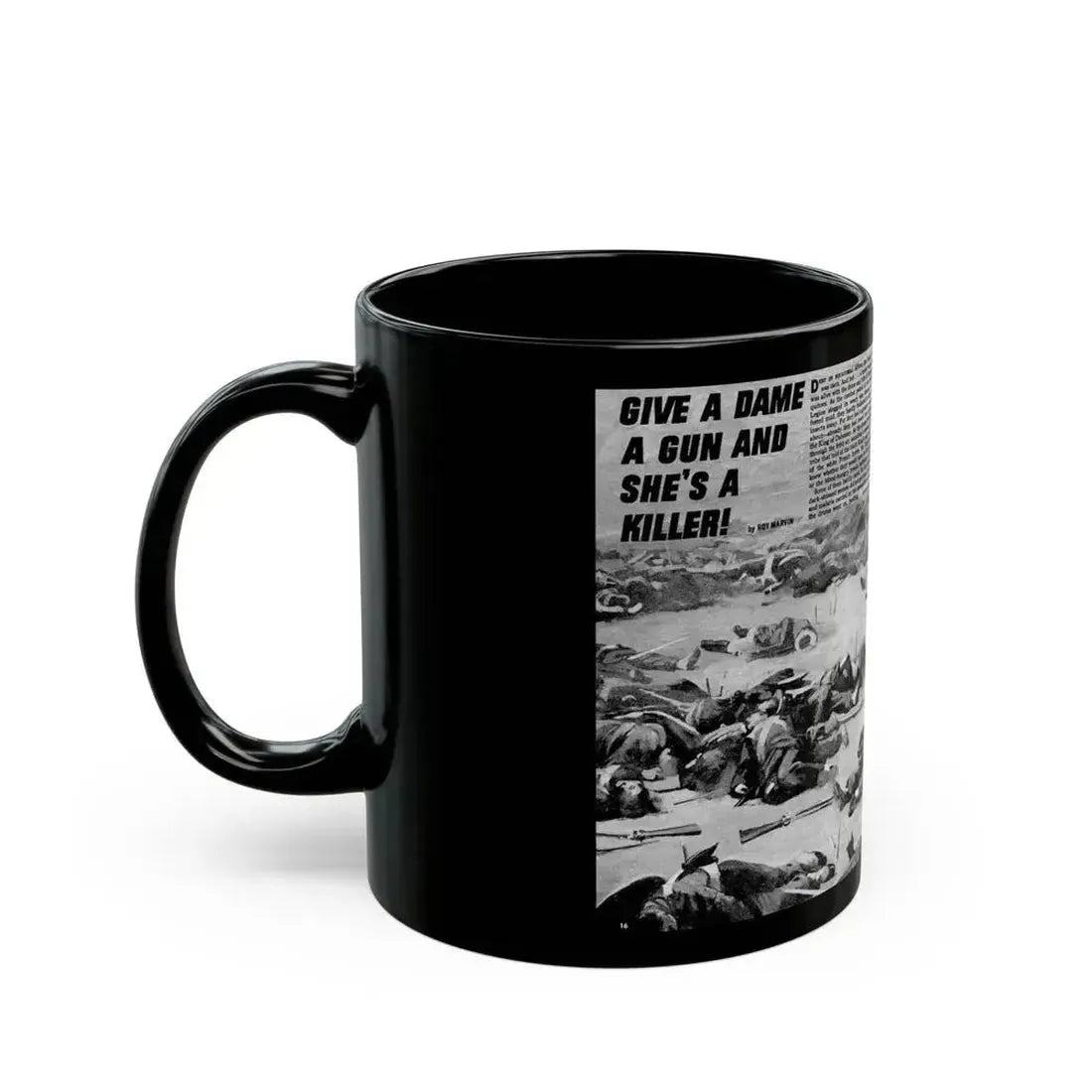 Give A Dame A Gun And She's A Killer, Real Men, February 1971 - Black Coffee Mug - Go Mug Yourself
