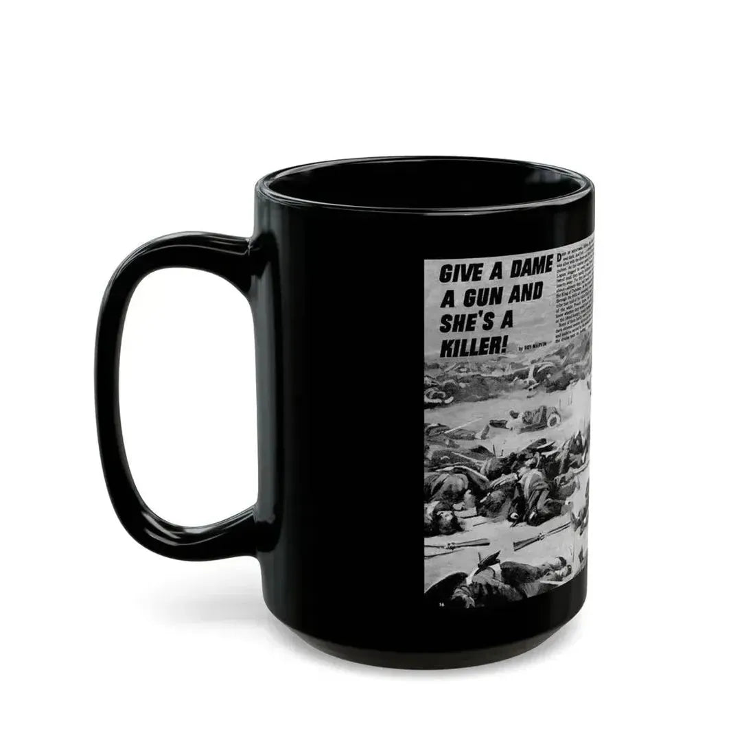Give A Dame A Gun And She's A Killer, Real Men, February 1971 - Black Coffee Mug - Go Mug Yourself