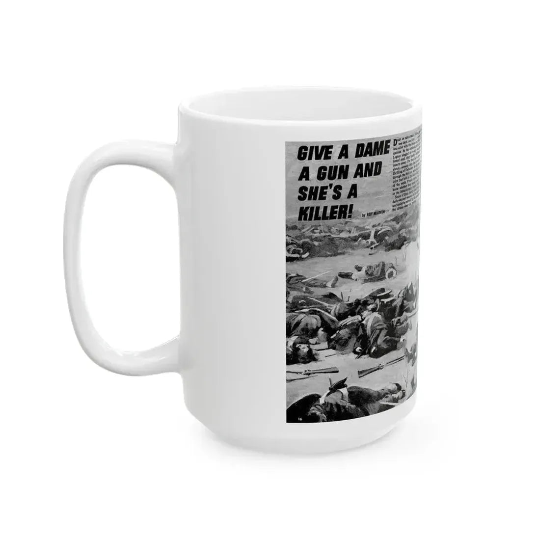 Give A Dame A Gun And She's A Killer, Real Men, February 1971 - White Coffee Mug - Go Mug Yourself