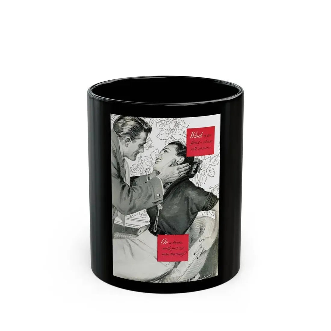 God Bless this House (Pt. 2 of 2), Good Housekeeping, February 1949 - Black Coffee Mug 11oz - Go Mug Yourself