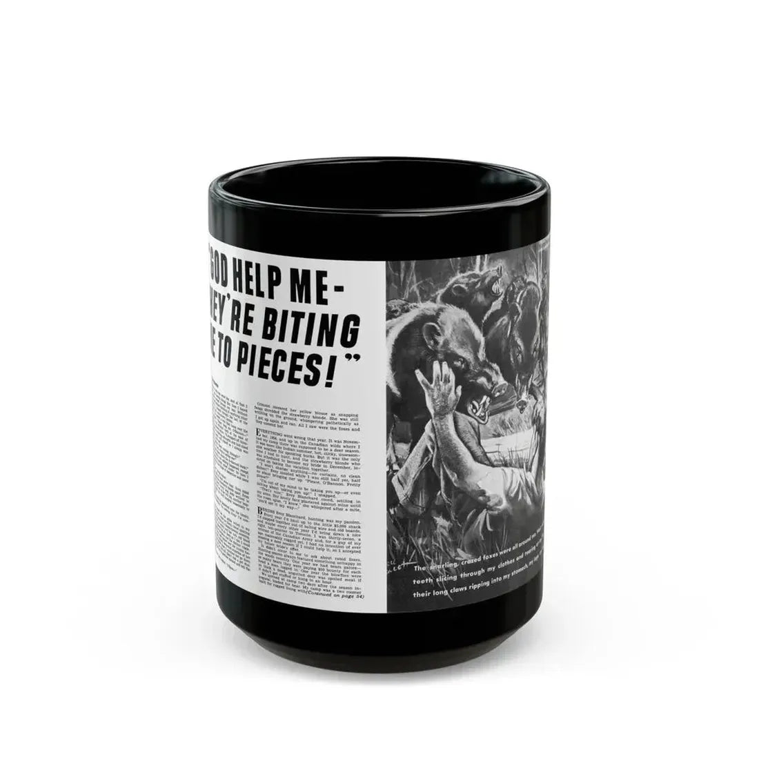 God Help Me They'Re Biting Me To Pieces, Man's Life, June 1971 - Black Coffee Mug 15oz - Go Mug Yourself