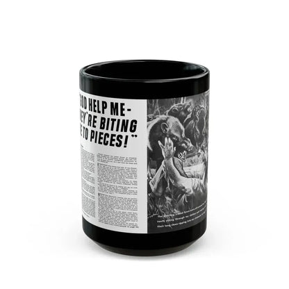 God Help Me They'Re Biting Me To Pieces, Man's Life, June 1971 - Black Coffee Mug 15oz - Go Mug Yourself