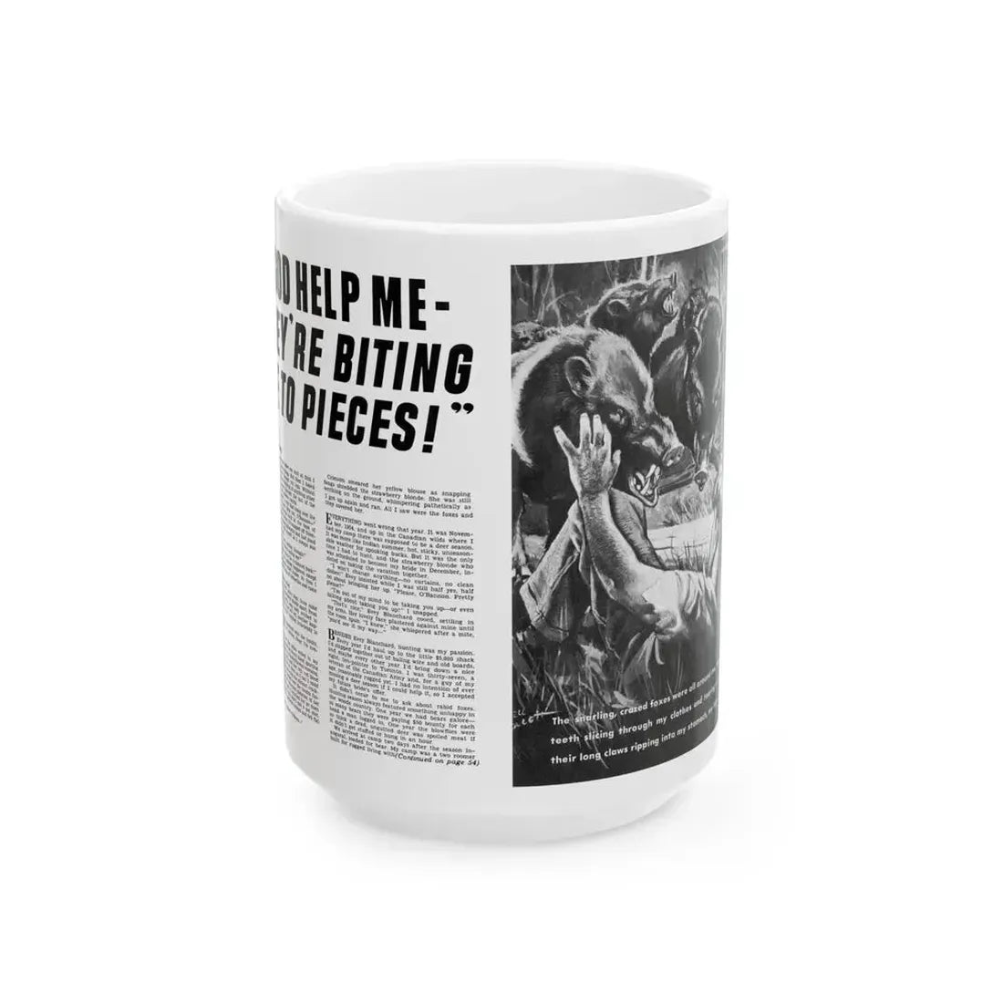 God Help Me They'Re Biting Me To Pieces, Man's Life, June 1971 - White Coffee Mug 15oz - Go Mug Yourself