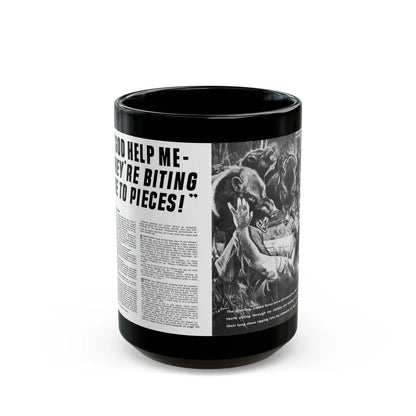 God Help Me They'Re Biting Me To Pieces, Man's Life, June 1971 - Black Coffee Mug-15oz-Go Mug Yourself