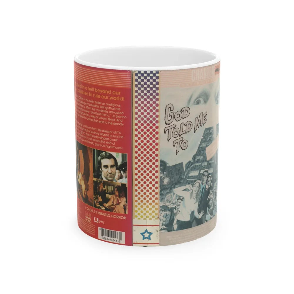 GOD=TOLD ME TO (VHS COVER) - White Coffee Mug-11oz-Go Mug Yourself