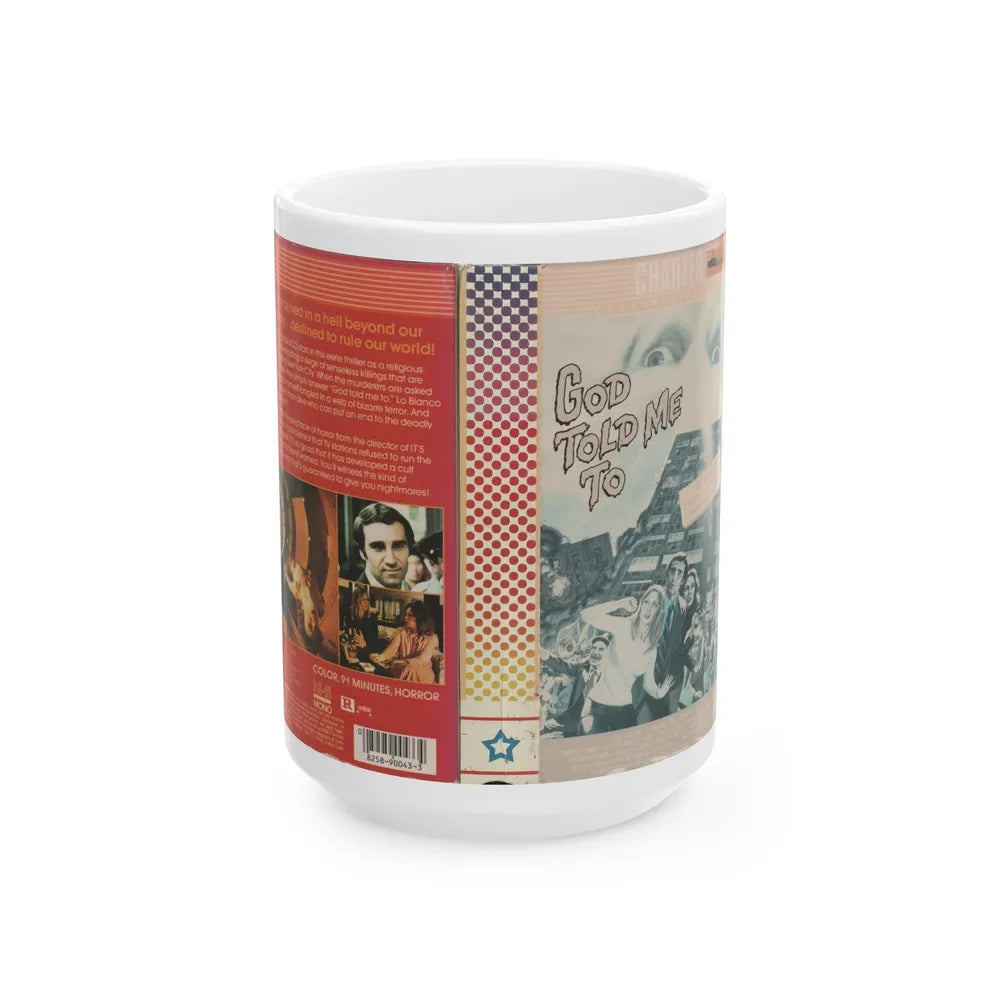 GOD=TOLD ME TO (VHS COVER) - White Coffee Mug-15oz-Go Mug Yourself