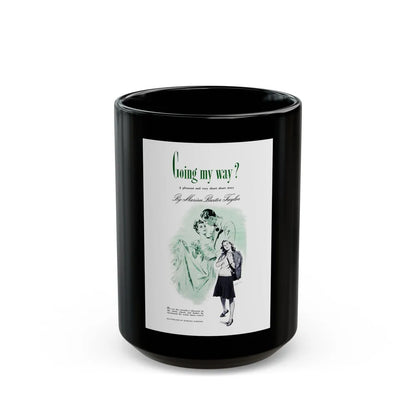 Going My Way, Good Housekeeping, August 1942 - Black Coffee Mug-15oz-Go Mug Yourself