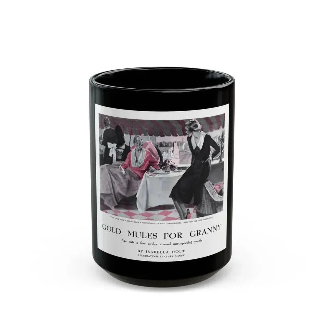 Gold Mules for Granny (1), Pictorial Review, August 1930 - Black Coffee Mug 15oz - Go Mug Yourself