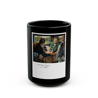 Good things happen over Coffee..., 1948 - Black Coffee Mug-15oz-Go Mug Yourself