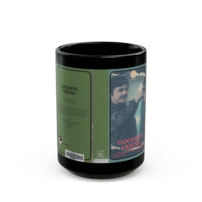 GOODBYE FRIEND (VHS COVER) - Black Coffee Mug-15oz-Go Mug Yourself