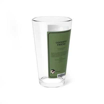 GOODBYE FRIEND (VHS COVER) Pint Glass 16oz - Go Mug Yourself