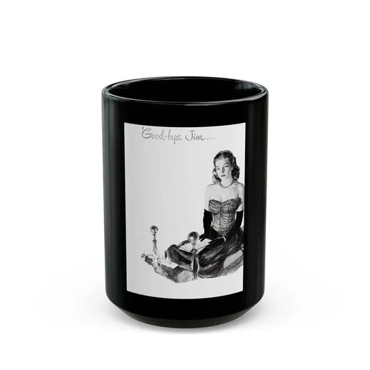 Goodbye Jim..., Listerine Antiseptic advertisement, 1948 - Black Coffee Mug 15oz - Go Mug Yourself