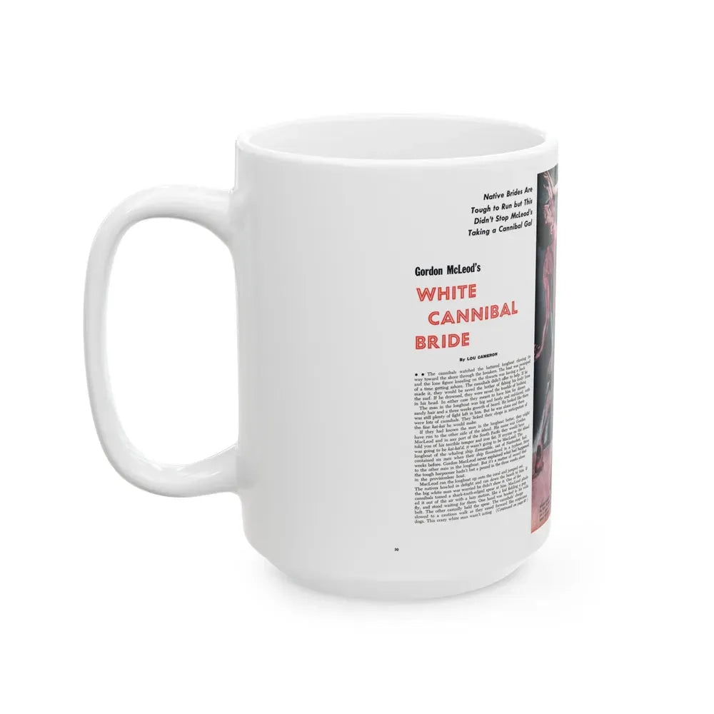 Gordon McLeod's White Cannibal Bride, Sir! July 1959 - White Coffee Mug - Go Mug Yourself