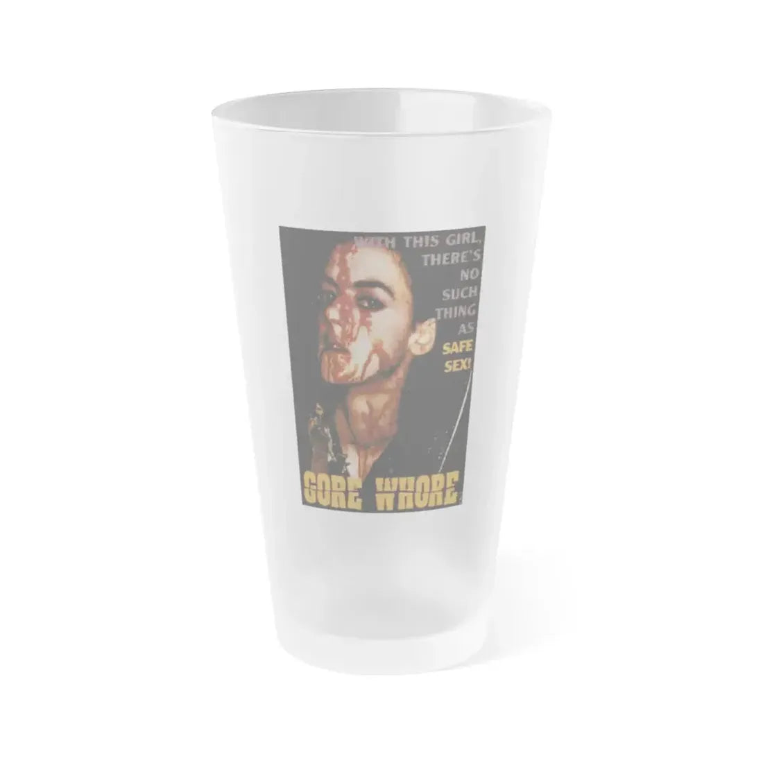 GORE WHORE 1994 Movie Poster - Frosted Pint Glass 16oz Default Title - Go Mug Yourself