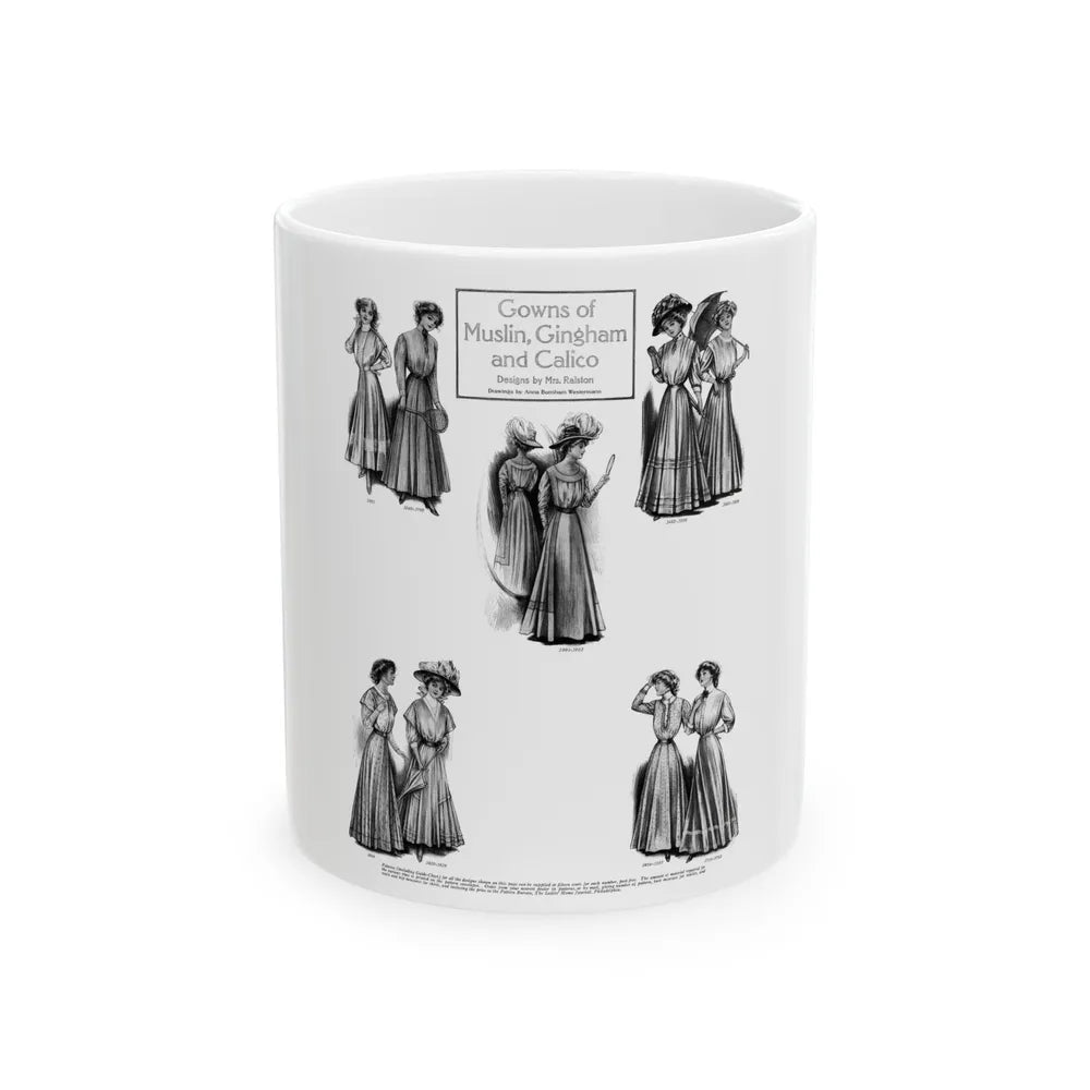 Gowns of Muslin, Gingham and Calico, Ladies' Home Journal, June 1908 - White Coffee Mug-11oz-Go Mug Yourself