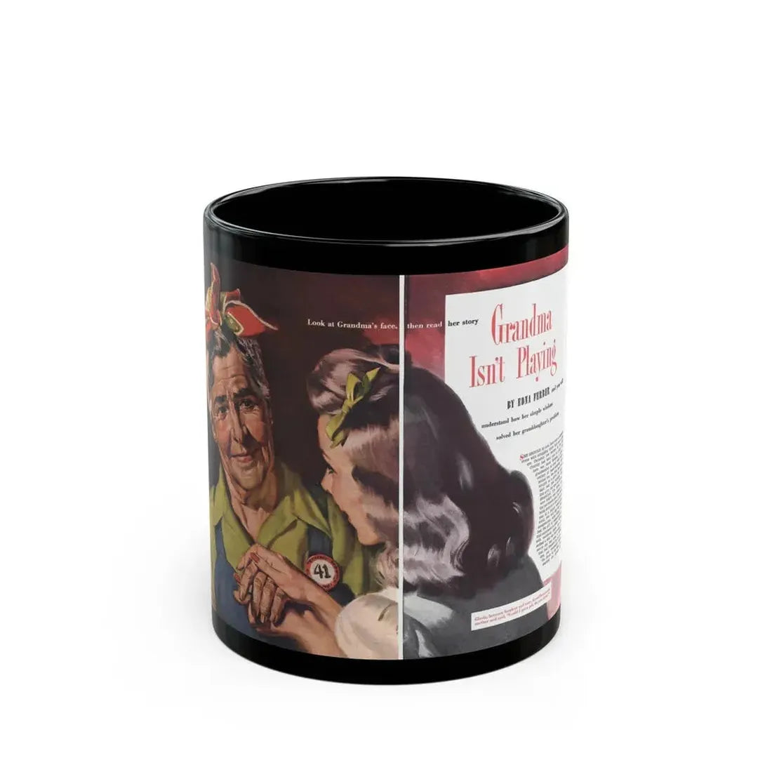 Grandma Isn't Playing (1), Cosmopolitan, October 1943 - Black Coffee Mug 11oz - Go Mug Yourself